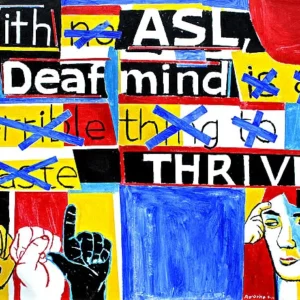 ASL Thrives
