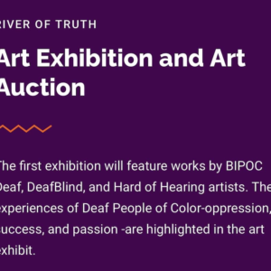 River of Truth Art Show, Gallaudet University